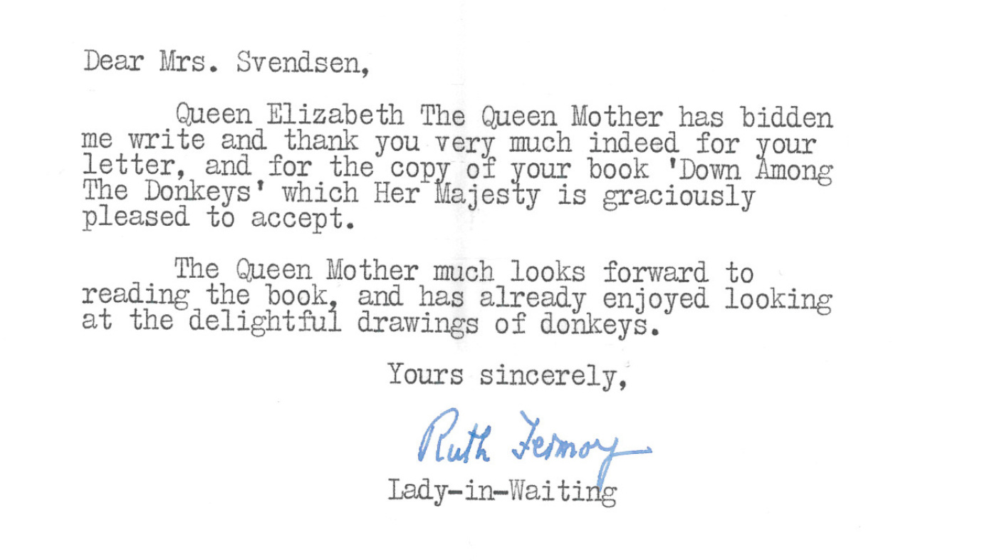 A Lady-in-Waiting reports that 'Down Among the Donkeys' is well received by the Queen Mother cropped